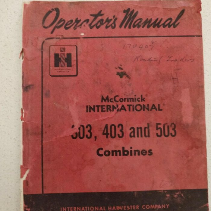 McCormick International 303 403 and 503 Combine Operators manual